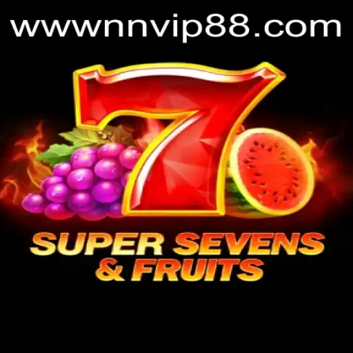 Exploring 7SuperSevensFruits: A Captivating Casino Game from NNVIP88.COM