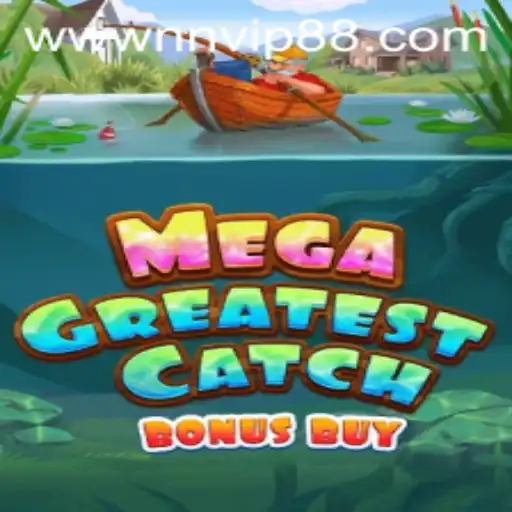 MegaGreatestCatchBonusBuy: An Exciting Gaming Experience