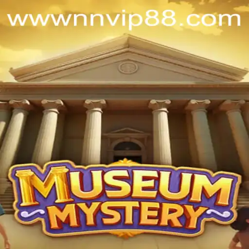 Unveiling the World of MuseumMystery at NNVIP88.COM